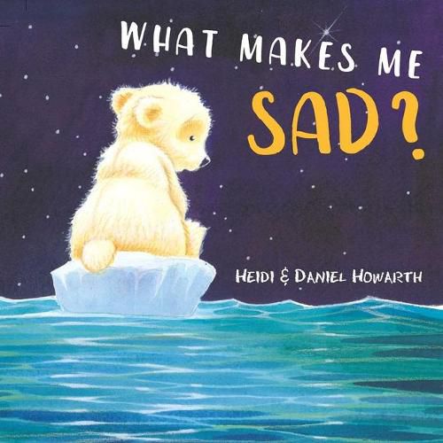 Cover image for What Makes Me Sad?