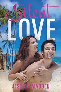 Cover image for Silent Love