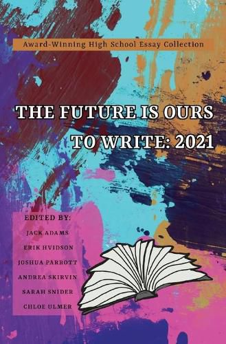 Cover image for The Future Is Ours to Write