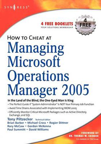 Cover image for How to Cheat at Managing Microsoft Operations Manager 2005