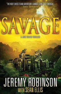 Cover image for Savage (a Jack Sigler Thriller)