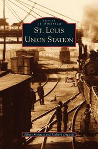 Cover image for St. Louis Union Station