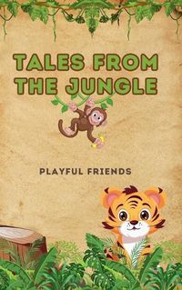 Cover image for Tales From the Jungle