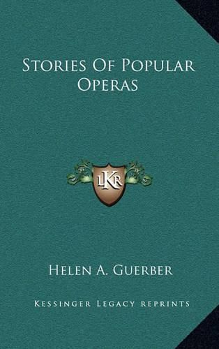 Stories of Popular Operas