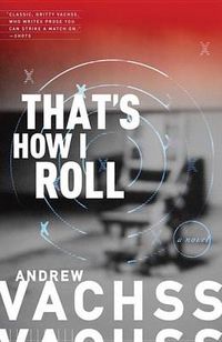 Cover image for That's How I Roll: A Novel