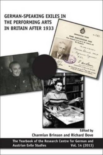 Cover image for German-speaking Exiles in the Performing Arts in Britain after 1933
