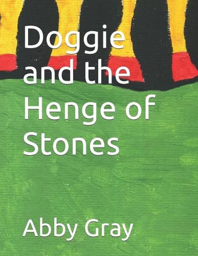 Cover image for Doggie and the Henge of Stones