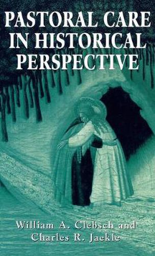 Cover image for Pastoral Care in Historical Perspective
