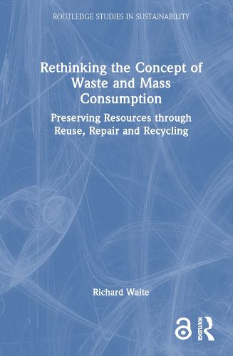 Cover image for Rethinking the Concept of Waste and Mass Consumption