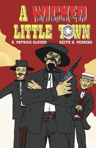 Cover image for A Wicked Little Town