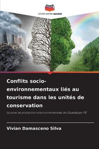 Cover image for Conflits socio-environnementaux lies au tourisme dans les unites de conservation