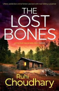 Cover image for The Lost Bones: Utterly addictive crime fiction packed with nail-biting suspense