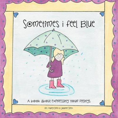 Cover image for Sometimes I Feel Blue