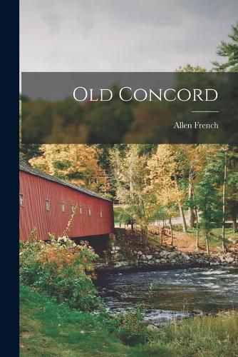 Cover image for Old Concord