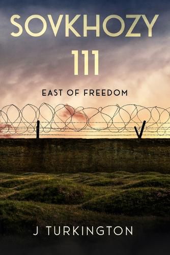 Cover image for Sovkhozy 111 East of Freedom