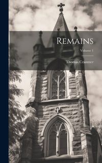 Cover image for Remains; Volume 1