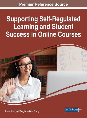 Cover image for Supporting Self-Regulated Learning and Student Success in Online Courses