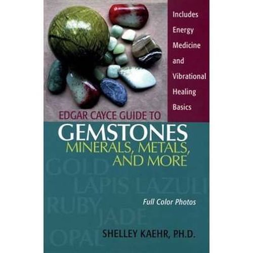 Cover image for Edgar Cayce Guide to Gemstones, Minerals, Metals, and More