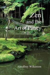 Cover image for Zen and the Art of Piracy