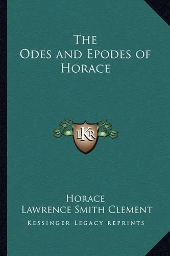 Cover image for The Odes and Epodes of Horace