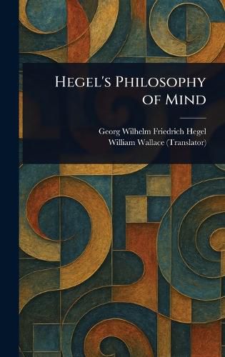 Cover image for Hegel's Philosophy of Mind