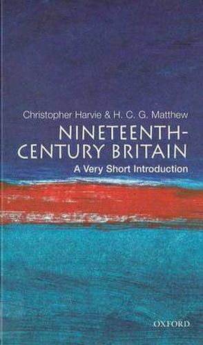 Cover image for Nineteenth-Century Britain: A Very Short Introduction