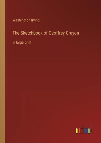 Cover image for The Sketchbook of Geoffrey Crayon