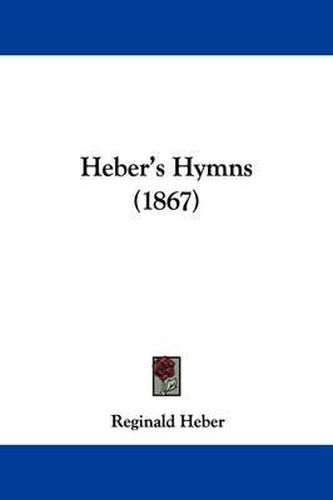 Cover image for Heber's Hymns (1867)