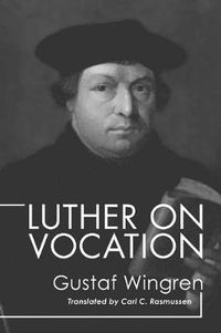 Cover image for Luther on Vocation