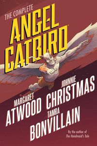 Cover image for The Complete Angel Catbird