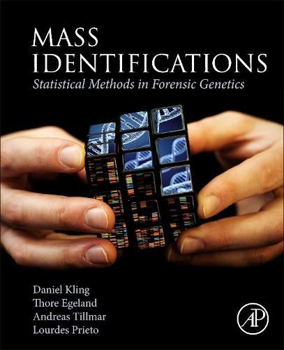 Mass Identifications: Statistical Methods in Forensic Genetics