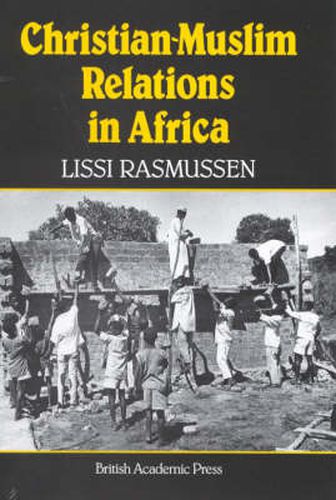 Christian-Muslim Relations in Africa