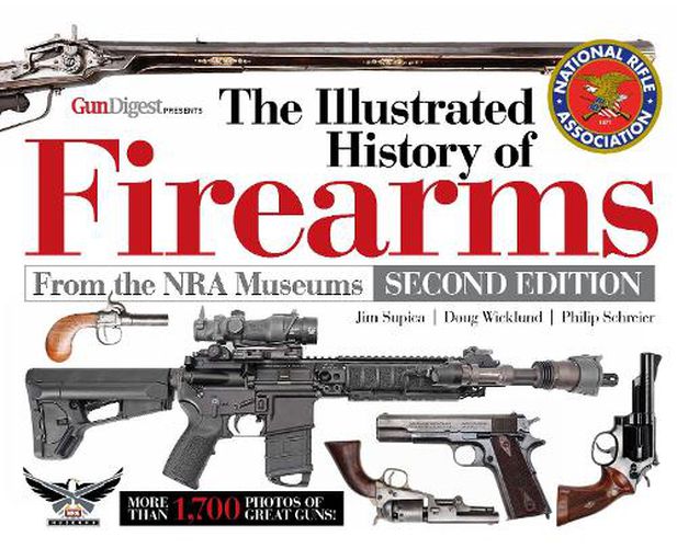 Cover image for The Illustrated History of Firearms, 2nd Edition