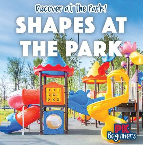 Cover image for Shapes at the Park