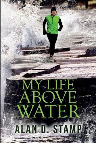 Cover image for My Life Above Water