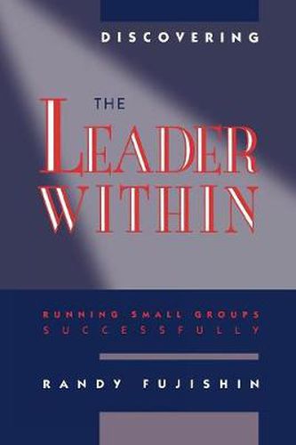 Cover image for Discovering the Leader Within