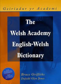 Cover image for The Welsh Academy English-Welsh Dictionary