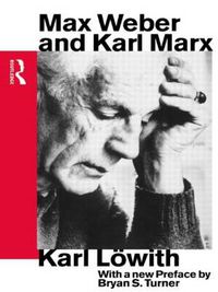 Cover image for Max Weber and Karl Marx