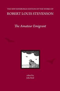 Cover image for The Amateur Emigrant, by Robert Louis Stevenson