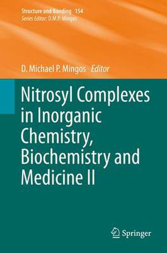 Cover image for Nitrosyl Complexes in Inorganic Chemistry, Biochemistry and Medicine II