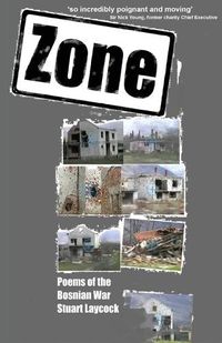 Cover image for Zone: Poems of the Bosnian War