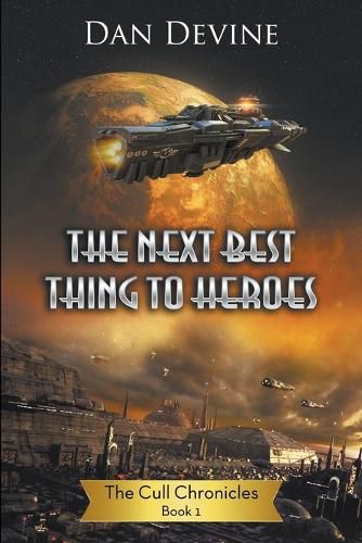 Cover image for The Next Best Thing To Heroes