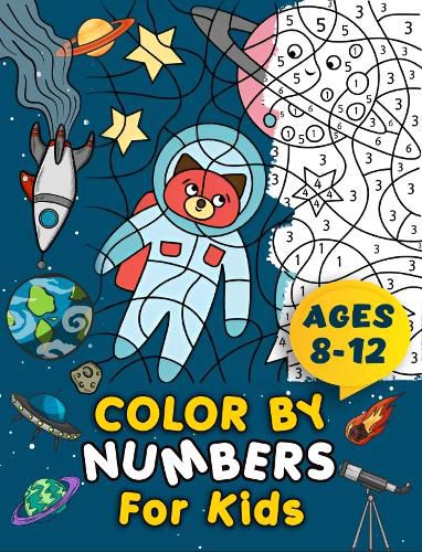 Color By Numbers For Kids Ages 8-12