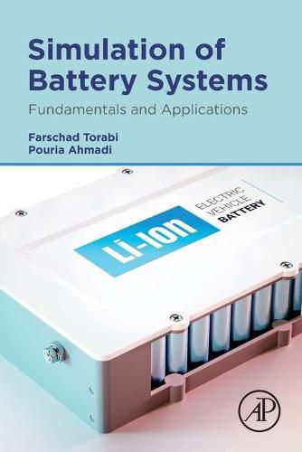 Cover image for Simulation of Battery Systems: Fundamentals and Applications