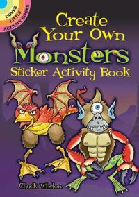 Cover image for Create Your Own Monsters Sticker Activity Book