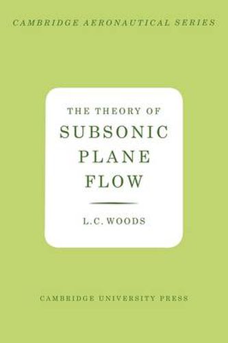 Cover image for The Theory of Subsonic Plane Flow