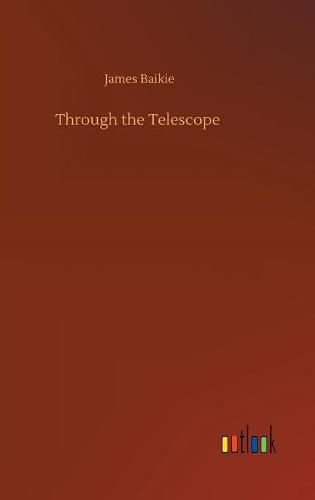 Cover image for Through the Telescope