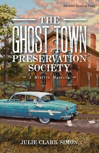 Cover image for The Ghost Town Preservation Society