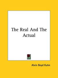 Cover image for The Real and the Actual