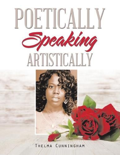 Cover image for Poetically Speaking: Artistically